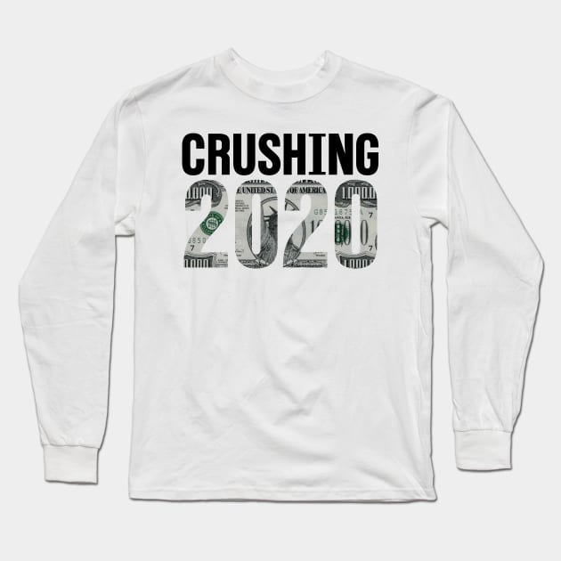 Crushing 2020 (100 Mill) | Happy New Year 2020 Long Sleeve T-Shirt by GaryVeeApparel